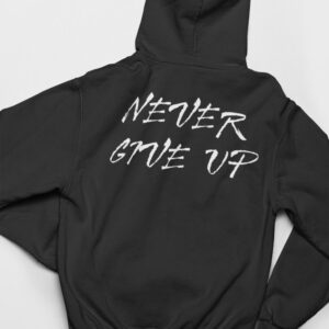 Bluza NEVER GIVE UP